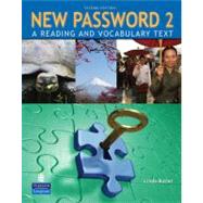 New Password 2 A Reading and Vocabulary Text (without MP3 Audio CD-ROM)