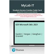 GO! 2021 -- MyLab IT with Pearson eText   Print Combo Access Code