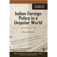 Indian Foreign Policy in a Unipolar World