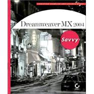 Dreamweaver MX 2004 Savvy