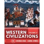 Western Civilizations Sixth Brief Ed Vol 2 (W/ ...