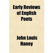 Early Reviews of English Poets