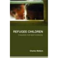 Refugee Children: Towards the Next Horizon