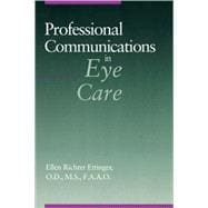 Professional Communications in Eye Care