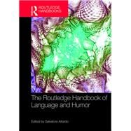 The Routledge Handbook of Language and Humor