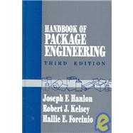 Handbook of Package Engineering, Third Edition