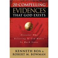 20 Compelling Evidences That God Exists Discover Why Believing in God Makes So Much Sense