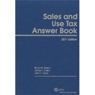 Sales and Use Tax Answer Book 2011
