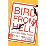 Bird from Hell: And Other Mega Fauna