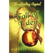 Fall of Eden : The Healing Crystal, Book Two