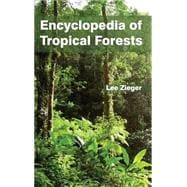 Encyclopedia of Tropical Forests