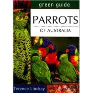 Green Guide: Parrots of Australia
