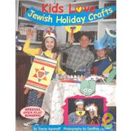 Kids Love Jewish Holiday Crafts