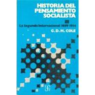 Historia del pensamiento socialista, III. La Segunda Internacional, 1889-1914. Primera parte