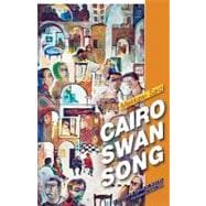 Cairo Swan Song