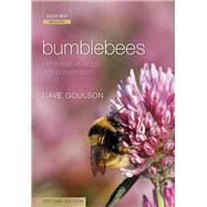 Bumblebees Behaviour, Ecology, and Conservation