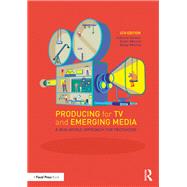 Producing for TV and Emerging Media