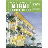 Pocket Guide to Miami Architecture
