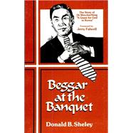 Beggar at the Banquet