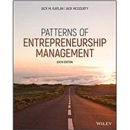 Patterns of Entrepreneurship Management, Sixth Edition