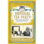 The Imperial Tea Party
