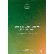 Authentic Leadership and Followership