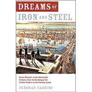 Dreams of Iron and Steel