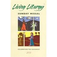 Living Liturgy Sunday Missal: Celebrating the Eucharist