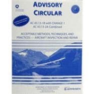 Aircraft Inspection, Repair and Alterations Handbook (Including Change Three for Part 43. 13, 1A) book cover, ISBN 9780891003069