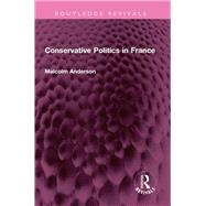 Conservative Politics in France