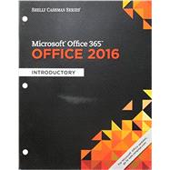 Bundle: Shelly Cashman Series Microsoft Office 365 & Office 2016: Introductory, Loose-leaf Version + LMS Integrated MindTap Computing, 1 term (6 months) Printed Access Card