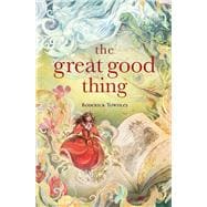 The Great Good Thing