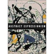 Movements in Modern Art Abstract Expressionism