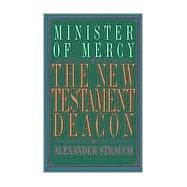 The New Testament Deacon