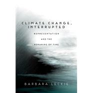 Climate Change, Interrupted