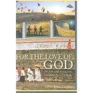 For the Love of God: NGOs and Religious Identity in a Violent World