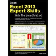 Learn Excel 2013 Expert Skills With the Smart Method