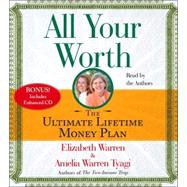 All Your Worth; The Ultimate Lifetime Money Plan