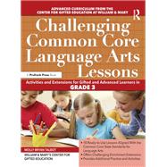 Challenging Common Core Language Arts Lessons