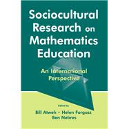 Sociocultural Research on Mathematics Education