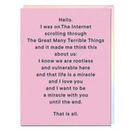 Life Is A Miracle And I Love You That Is All Card