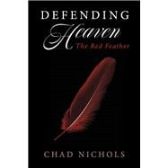 Defending Heaven The Red Feather