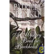 A Mystery Bred in Buckhead