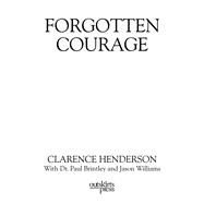 Forgotten Courage