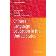 Chinese Language Education in the United States
