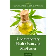 Contemporary Health Issues on Marijuana