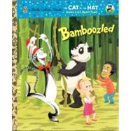 Bamboozled (Dr. Seuss/The Cat in the Hat Knows a Lot About That!)