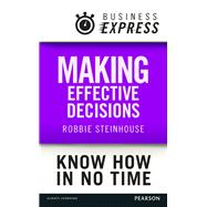 Business Express: Making effective decisions