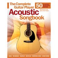 Complete Guitar Player Acoustic Songbook
