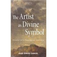 The Artist as Divine Symbol book cover, ISBN 9781666763072